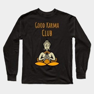 Good Karma Club Meditation Long Sleeve T-Shirt